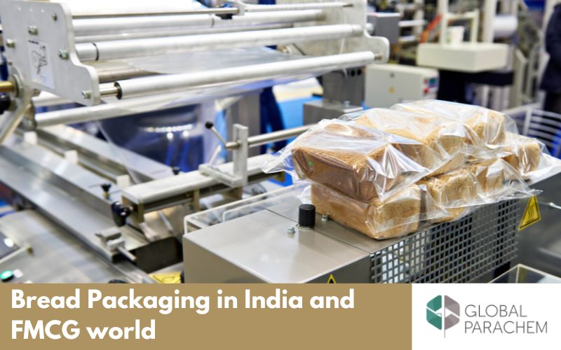 Bread Packaging in India and FMCG world
